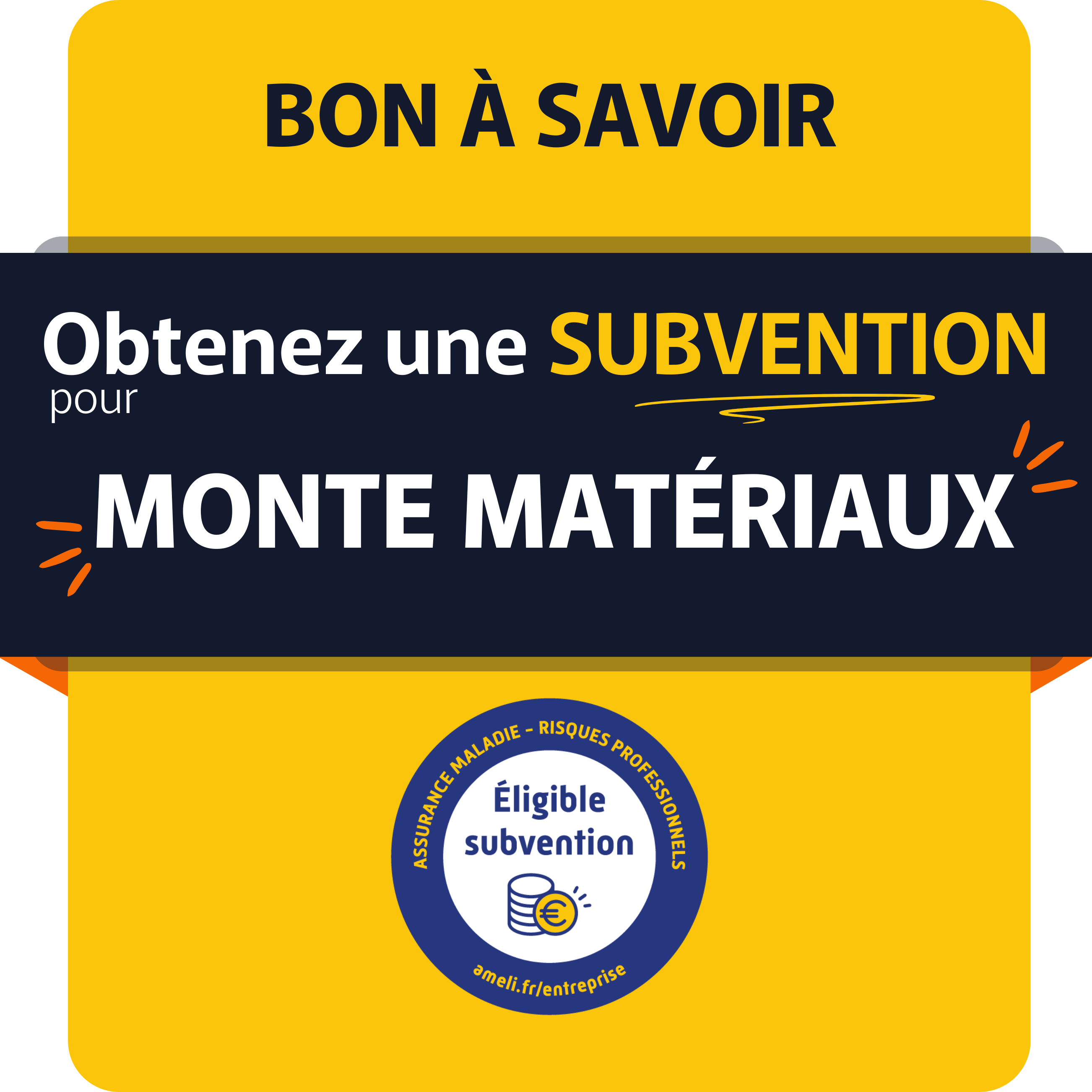 Subventionnez votre monte matériaux